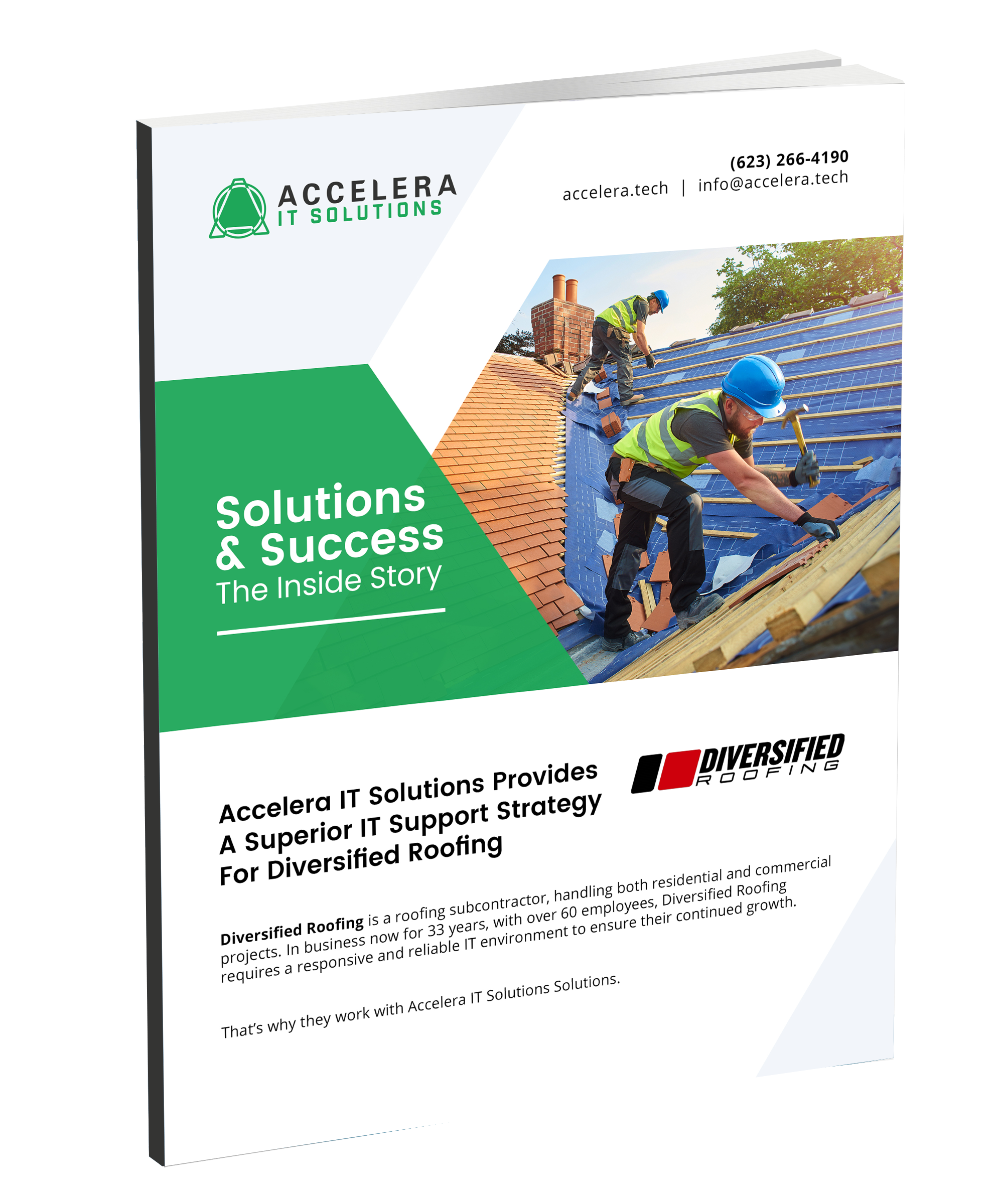 Superior IT Support Strategy For Diversified Roofing
